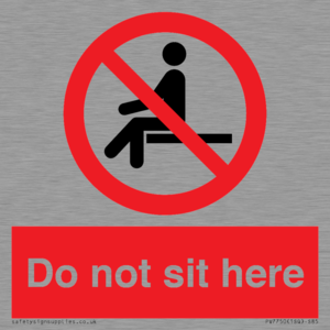 Do not sit here